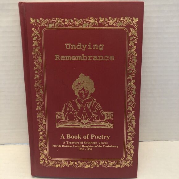 UNDYING REMEMBRANCE: A BOOK OF POETRY, (Signed) By Dianne Drake Boren (Sign